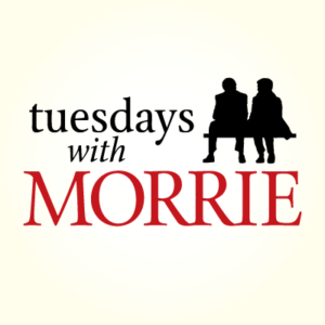 Tuesdays With Morrie